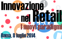 Innovazione nel Retail: i nuovi paradigmi