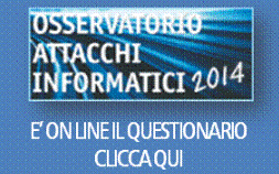 Osservatorio Attacchi Informatici - Compila il Questionario