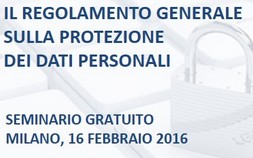 Il Nuovo Regolamento Generale sulla Protezione dei Dati personali