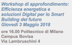 Efficienza Energetica e soluzioni Digital per lo Smart Building del futuro