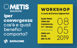 Workshop: Iperconvergenza cos’è e quali benefici comporta?