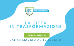 La città in trasformazione, webinar gratuiti sul rapporto dati-cittadini-ambito urbano