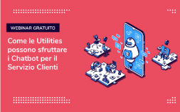 Come le Utilities possono sfruttare i Chatbot per il Servizio Clienti