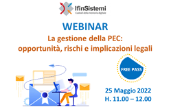 La gestione della PEC: opportunità, rischi e implicazioni legali