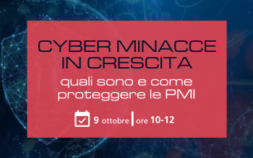 Cyber minacce in crescita: quali sono e come proteggere le PMI