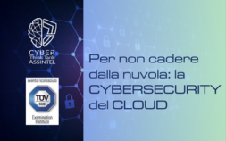 Per non cadere dalla nuvola: la cybersecurity del cloud